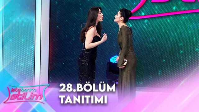 İşte Benim Stilim 28. Bölüm Tanıtımı | İşte Benim Stilim