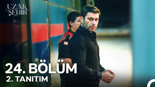 Uzak Şehir 24. Bölüm 2. Tanıtım | "O Canı Ben Alacağım!"