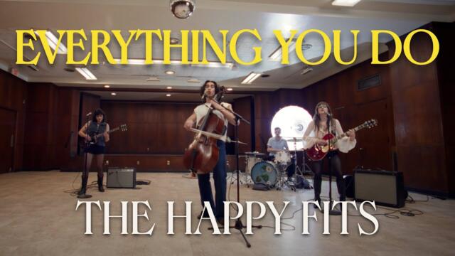 The Happy Fits - Everything You Do (Official Music Video)