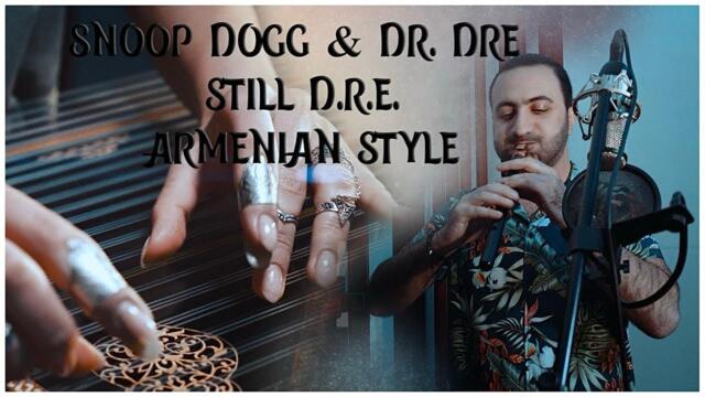 Dr.Dre-Still D.R.E. ft. Snoop Dogg. Skenny Beatz (Armenian style cover)