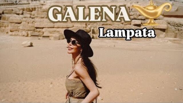 Galena - Lampata / Галена - Лампата 2024 NEW SONG