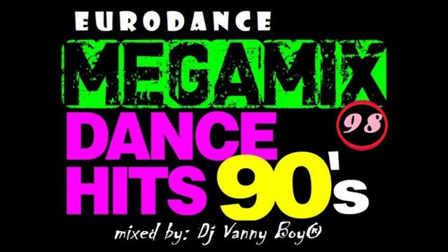 EURODANCE 90'S MEGAMIX [RETRO] - 98