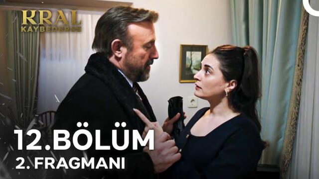 Kral Kaybederse 12. Bölüm 2. Fragmanı | Saçının Teline Zarar Gelsin İstemiyorum Kenan!