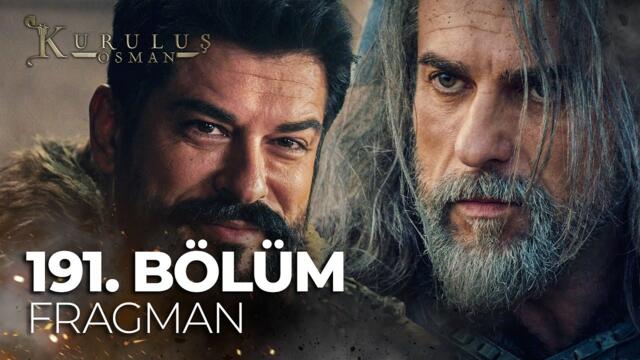 Kuruluş Osman 191. Bölüm Fragman | "Gayri cenk vaktidir!" @atvturkiye