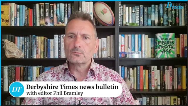 Derbyshire Times news bulletin 1st May