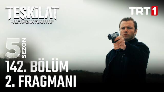 Teşkilat 142. Bölüm 2. Fragmanı @trt1