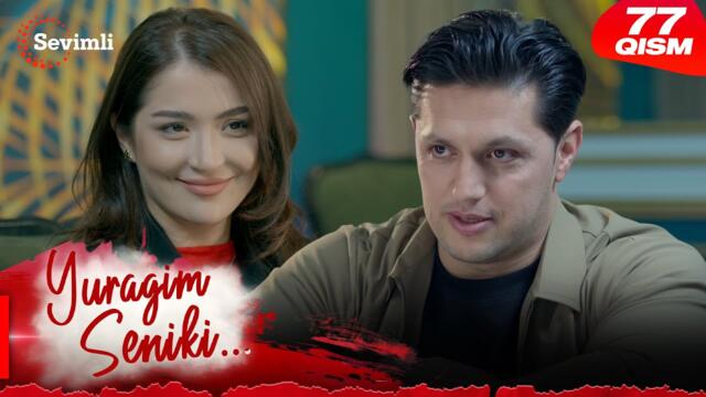 Yuragim seniki 77-qism (milliy serial) | Юрагим сеники 77-қисм (миллий сериал)