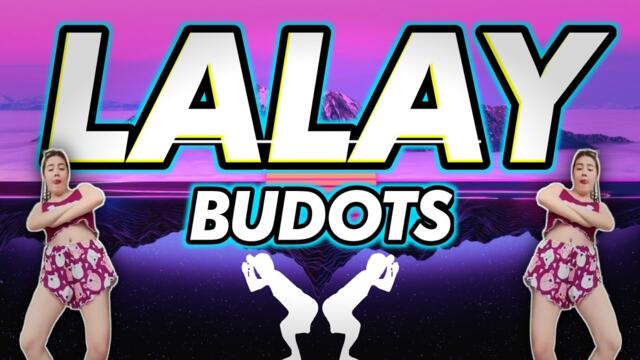 LALAY BUDOTS ( KRZ REMIX )
