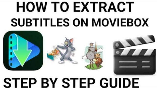 How to extract subtitles on moviebox