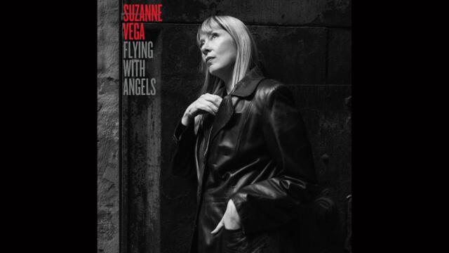 Suzanne Vega - Flying With Angels (Full Album) 2025