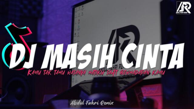 DJ KAMU TAK TAHU RASANYA HATIKU REMIX BREAKBEAT | MASIH CINTA KOTAK | VIRAL TIK TOK TERBARU 2023