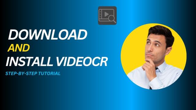 How to Download and Install VideOCR for Extracting Hardcoded Subtitles from Video as SRT