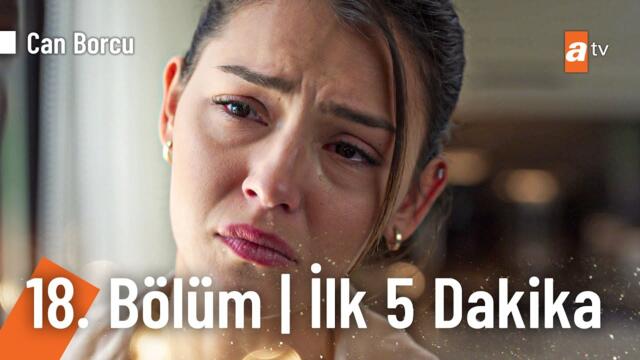 Can Borcu 18. Bölüm | İlk 5 Dakika @CanBorcuatv