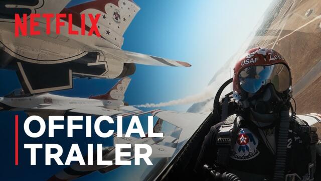 Air Force Elite: Thunderbirds | Official Trailer | Netflix