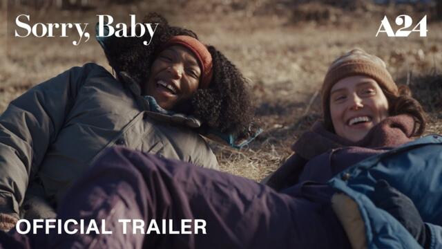 Sorry, Baby | Official Trailer HD | A24