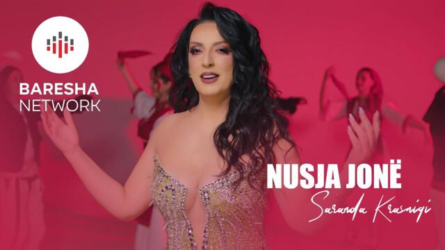 Saranda Krasniqi - NUSJA JONË (Official Music Video)