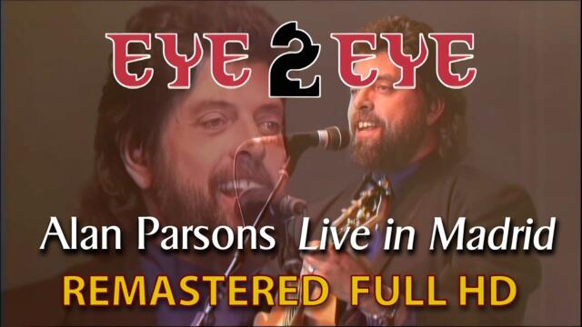 Alan Parsons in Madrid: 2004 Full HD Concert Remastered best prog rock lyrics