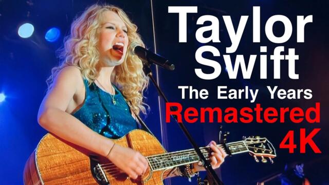 Taylor Swift - LIVE - The Early Years - RARE REMASTERED