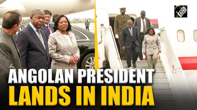 Angolan President Joao Manuel Lourenco lands in India on his first state visit after 38 years