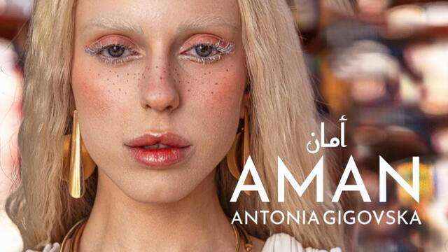 Antonia Gigovska - Aman (Official video)