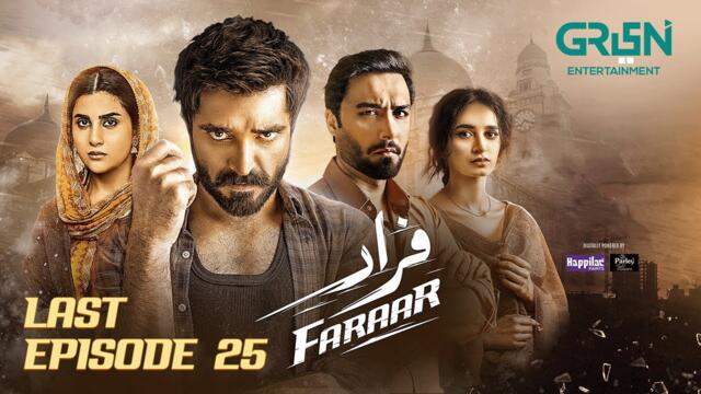 Faraar Last Episode 25 (Subtitles) 4th May 25 - Hamza Ali Abbasi - Ahmed Ali Akbar - Sohai Ali Abro