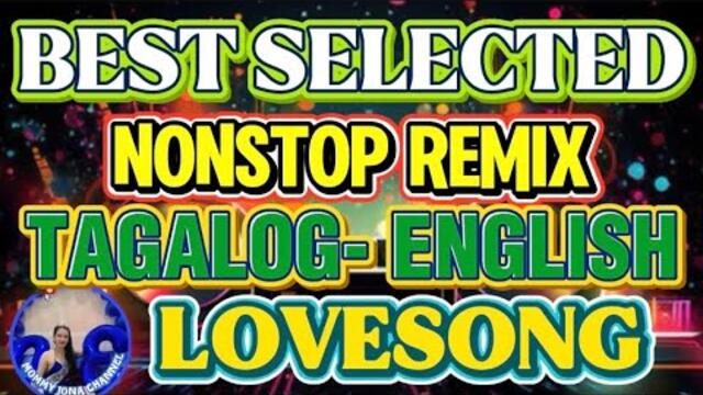 🔥BEST SELECTED LOVESONG REMIX🔥PANG MASA🔥#remix #remixsong