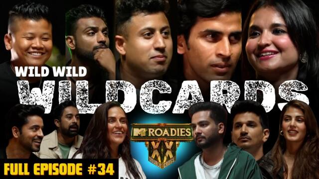 MTV Roadies Double Cross | Full Episode - #34 | Wildcards Return & Roadies Go Up for Sale