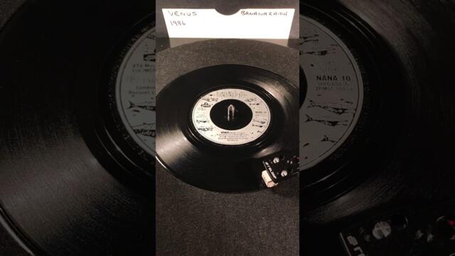Bananarama- Venus ( Vinyl 45 ) From 1986 .