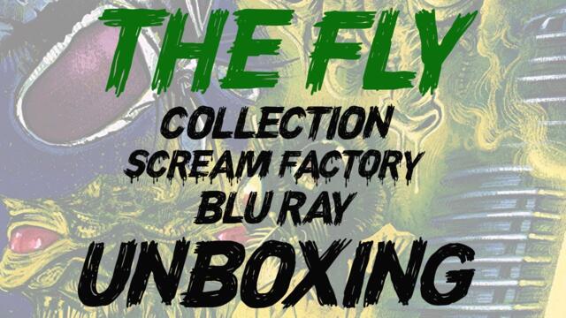 The Fly Collection Scream Factory Blu Ray Unboxing