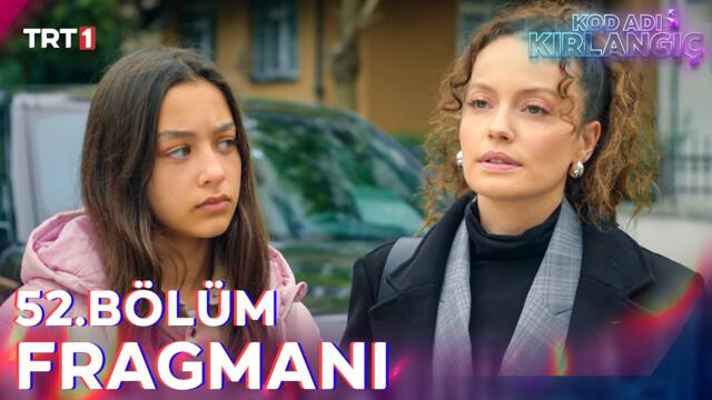 Kod Adı Kırlangıç 52. Bölüm Fragmanı @trt1