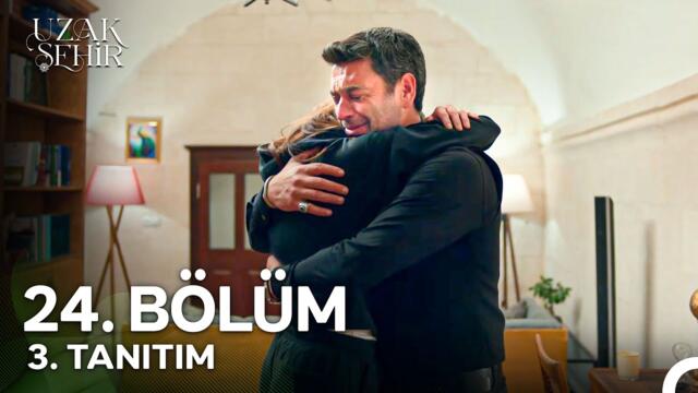 Uzak Şehir 24. Bölüm 3. Tanıtım | "O Çocuk Bana Baba Dedi, Korumak Zorundayım!"