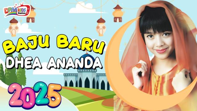 Dhea Ananda - Baju Baru (Official Kids Video)