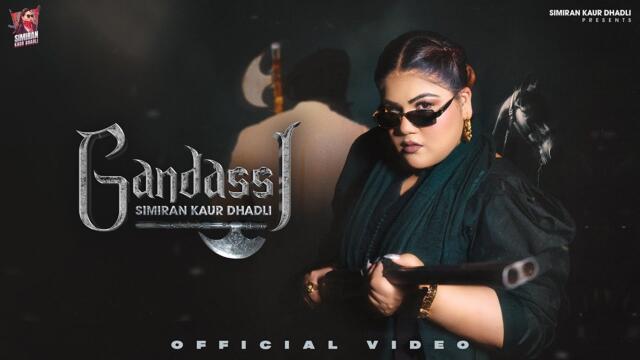 Gandassi (Official Video) | Simiran Kaur Dhadli | Gurlal Singh Sandhu | Kaymcee