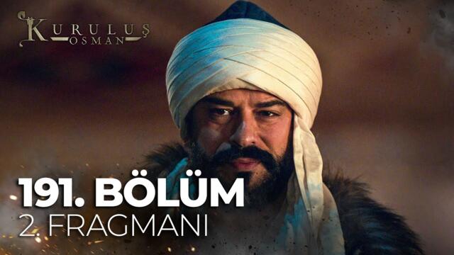Kuruluş Osman 191. Bölüm 2. Fragman | "Bana istediğimi vereceksin" @atvturkiye