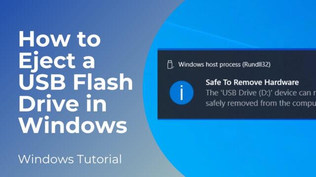 How to Eject a USB Flash Drive in Windows 10