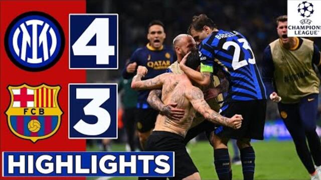 Inter 4 - 3 Barcelona| Goals and highlights | 2025 Champions League Semi-finals