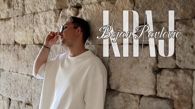 BOJAN PAVLOVIĆ - KRAJ (OFFICIAL VIDEO 2025.)