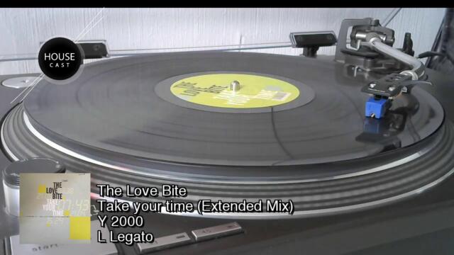 The Love Bite - Take your time (Extended Mix)