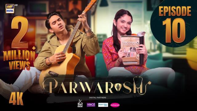 Parwarish Episode 10 | Aina Asif | Samar Jafri | 6 May 2025 (Eng Sub) ARY Digital Drama