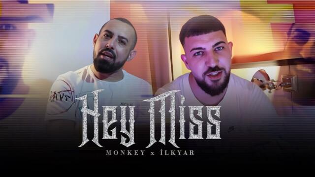 İLKYAR ft. MONKEY - Hey Miss / Илкяр ft. Мънки - Хей Мис (Official Video)
