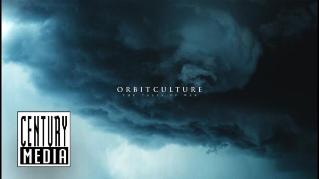 ORBIT CULTURE - The Tales Of War (OFFICIAL VIDEO)