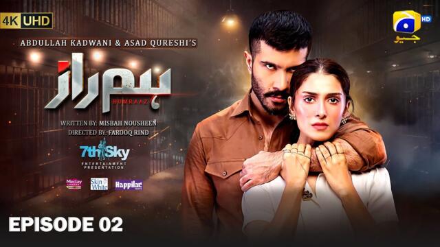 Humraaz Ep 02 [Eng Sub] Presented by Meclay Shampoo - Happilac Paints & Skin Care - 7th May 2025