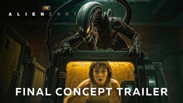 Alien: Earth | Final Trailer | FX Concept
