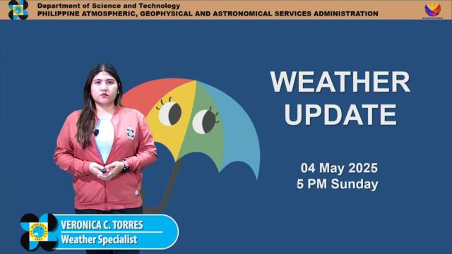 Public Weather Forecast issued at 5PM | May 4, 2025 - Sunday