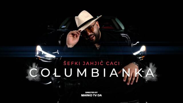 SEFKI JAHJIC CACI - COLUMBIANKA (OFFICIAL VIDEO)
