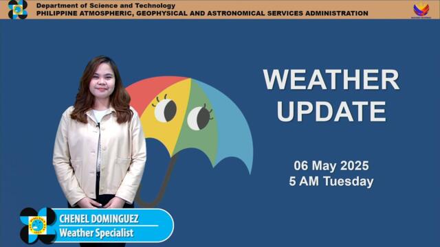 Public Weather Forecast issued at 5AM | May 6, 2025 - Tuesday