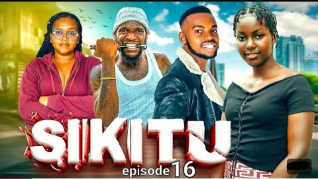 SIKITU  | ep 16 |