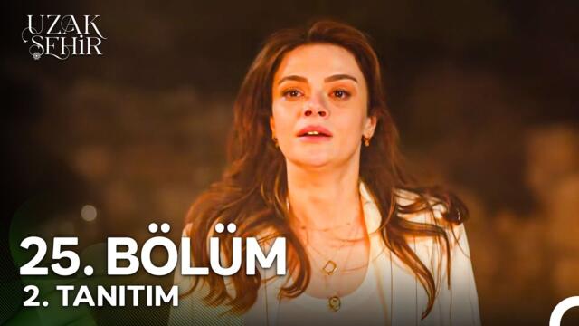 Uzak Şehir 25. Bölüm 2. Tanıtım | "Daha Önce Yıktım Anlamadı, YAKARIM!"