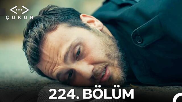 Çukur 224. Bölüm (Kısa Versiyon)