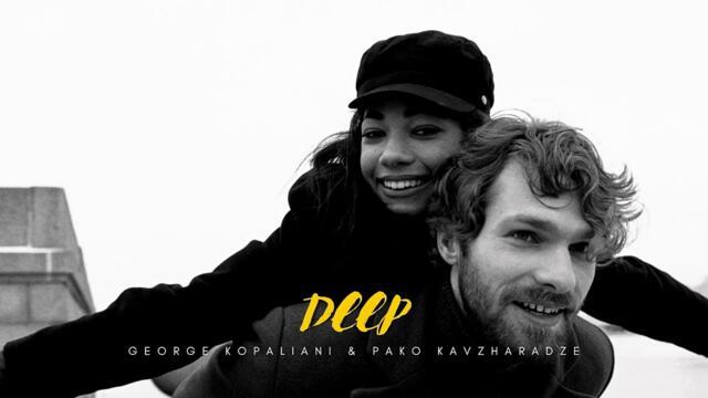 George Kopaliani & Pako Kavzharadze - Deep (Original Mix)